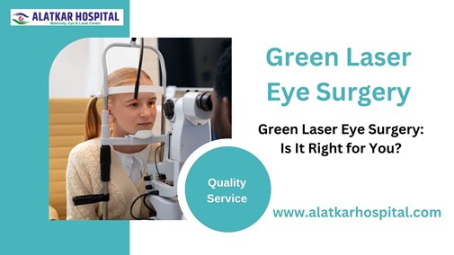 Green-Laser-Eye-Surgery-Is-It-Right-for-You